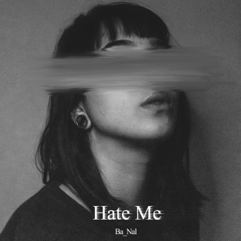 Hate Me